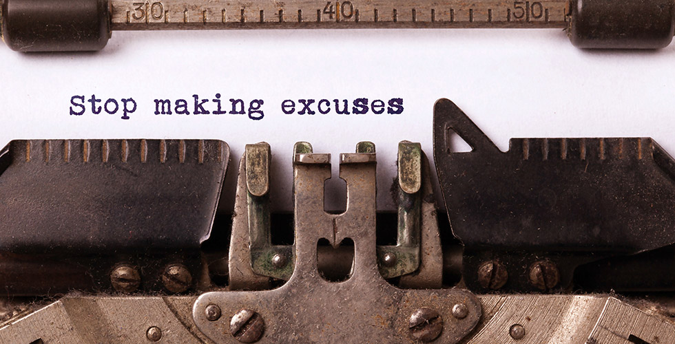 What is your “excuse” this year?